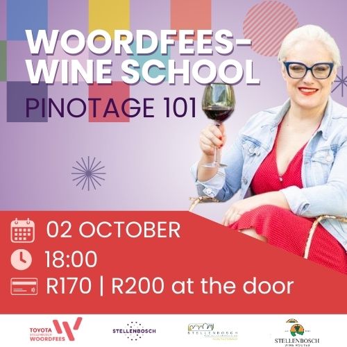 Woordfees-Wynskool: Pinotage 101